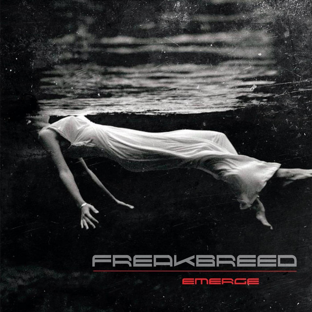 “Emerge” by Freakbreed